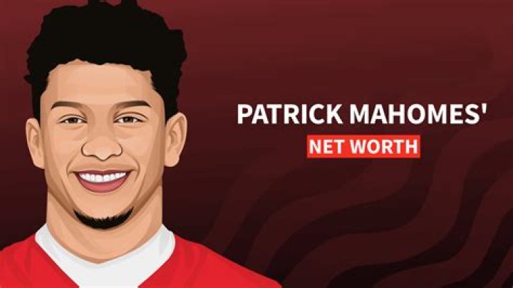 Discover The Astounding Net Worth Of Patrick Mahomes