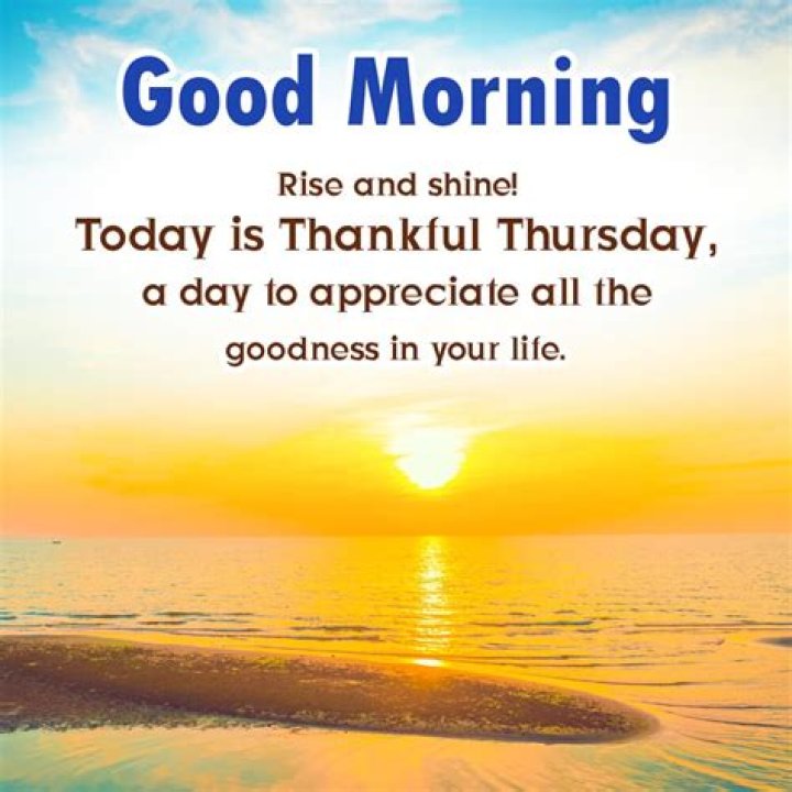 Top "Good Morning Thankful Thursday Quotes" For Inspiration And Gratitude