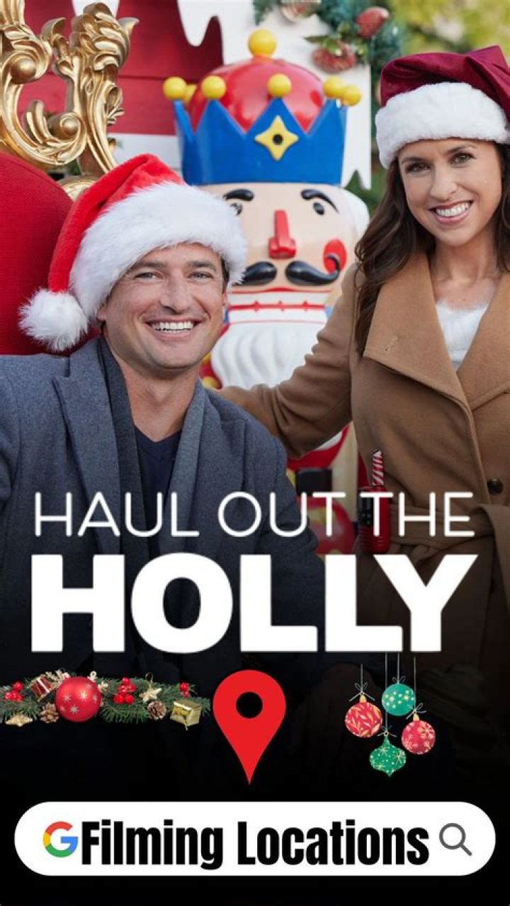 Uncover The Scenic Filming Location Of "Haul Out The Holly"
