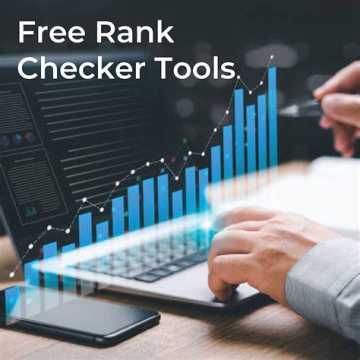 Unlock Your Website's Potential With A Free Rank Checker Tool Online