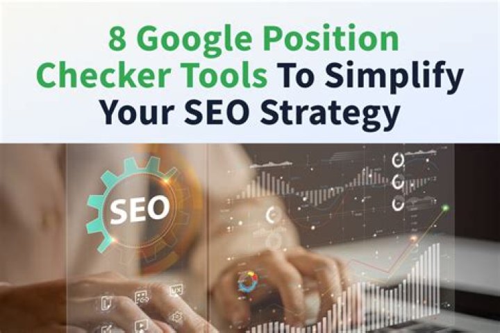 Unlocking SEO Success With A Daily Google Position Checker