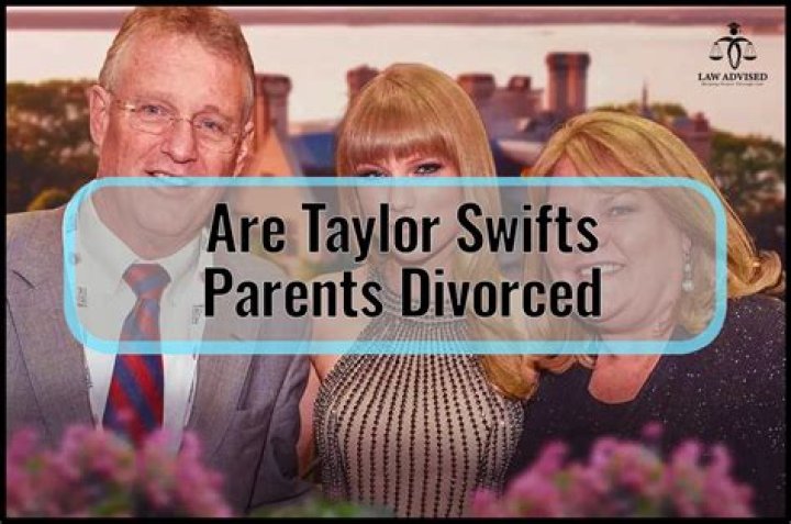 Unraveling The Truth: Are Taylor's Parents Divorced?