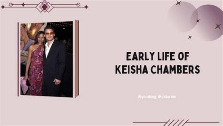 Unveiling The Life And Journey Of Keisha Chambers